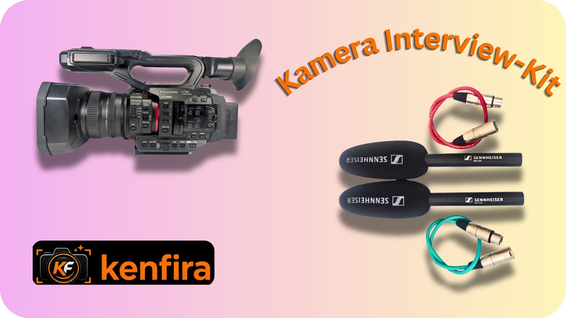 Kenfira-Kamera-Interview-Kit-zur-Miete
